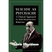 Suicide as Psychache: A Clinical Approach to Self-Destructive Behavior