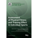 Assessment of Physical Fitness and Training Effect in Individual Sports