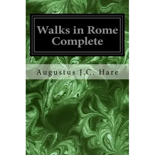 Walks in Rome Complete