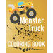 Monster Truck Coloring Book: Cool Off Road Rock Crawlers Color Pages for Boys