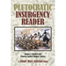 Plutocratic Insurgency Reader