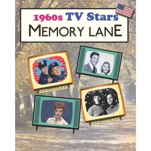 1960s TV Stars Memory Lane: Large print (US Edition) picture book for dementia patients