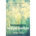 Acknowledging the Divine Benefactor: The Second Letter of Peter