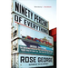 Ninety Percent of Everything: Inside Shipping, the Invisible Industry That Puts Clothes on Your Back, Gas in Your Car, and Food on Your Plate