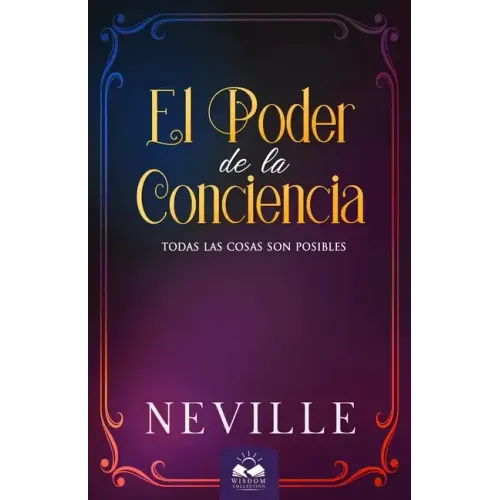 El Poder de la Conciencia