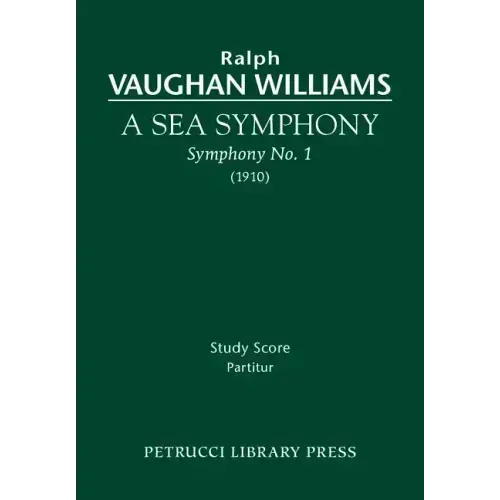A Sea Symphony: Study score