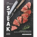 The Ultimate Steak Cookbook: Mouthwatering Steak Recipes You Can't Get Enough Of