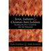 Jesus, Judaism, & Christian Anti-Judaism: Reading the New Testament After the Holocaust
