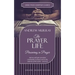 The Prayer Life: Persevering in Prayer