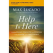 Help Is Here Bible Study Guide Plus Streaming Video: Finding Fresh Strength and Purpose in the Power of the Holy Spirit