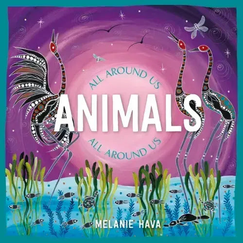 Animals All Around Us