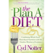 The Plan a Diet: Combining Whole Food, Plant Based Nutrition with the Timeless Wisdom of Scripture