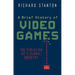 A Brief History of Video Games