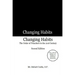 Changing Habits: The Order of Preachers in the 21st Century, Second Edition