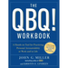 The QBQ! Workbook: A Hands-On Tool for Practicing Personal Accountability at Work and in Life