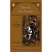 Elfreda the Saxon: Or, The Orphan of Jerusalem, A Sequel to Leofwine