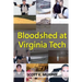 Bloodshed at Virginia Tech