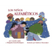 Los Ninos Alfabeticos (Spanish Edition)