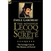 The Monsieur Lecoq of the Sûreté Mysteries: Volume 1-The Lerouge Case & The Mystery of Orcival