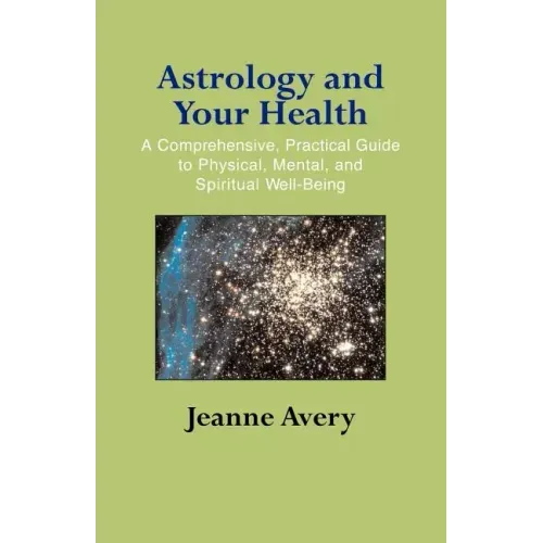 Astrology and Your Health