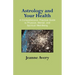 Astrology and Your Health