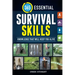 365 Essential Survival Skills: Knowledge That Will Keep You Alive