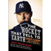 The Rocket That Fell to Earth: Roger Clemens and the Rage for Baseball Immortality