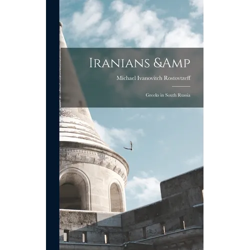 Iranians & Greeks in South Russia