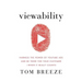 Viewability: Harness the Power of YouTube Ads and Be There for Your Customer -- When It Really Counts