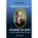 Biografía de Un Hombre de Dios: La vida de Monseñor Agustín Román