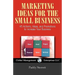 Marketing Ideas for the Small Business