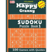 Happy Granny SUDOKU Puzzle Book 1