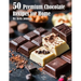 50 Premium Chocolate Recipes for Home