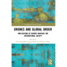Drones and Global Order: Implications of Remote Warfare for International Society