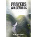 Prayers of the Wilderness