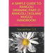 A Simple Guide to Rangoli Drawing Part-2! Rangoli / Kolam/ Muggu Handbook!: A Simple Handbook of Rangoli/Kolam /Muggu Part-2!