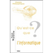 Qu'est-CE Que l'Informatique?