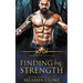 Finding His Strength