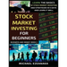 Stock Market Investing For Beginners: Learn The Basics Of Stock Market Investing And Strategies In 5 Days And Learn It Well