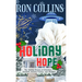 Holiday Hope: Ten Stories of Starships, Snowfall, Science Fiction, and Wonder