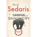 A Carnival of Snackery: Diaries (2003-2020)