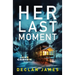 Her Last Moment