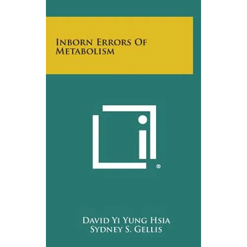 Inborn Errors of Metabolism