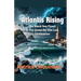 Atlantis Rising: The Black Sea Flood & The Quest for the Lost Civilization