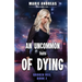 An Uncommon Truth of Dying