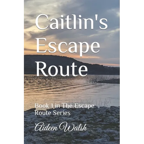 Caitlin's Escape Route