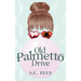 Old Palmetto Drive