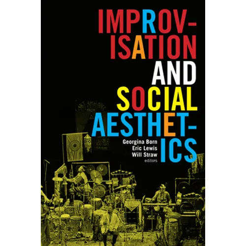 Improvisation and Social Aesthetics