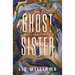 The Ghost Sister