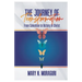 The Journey of Transformation